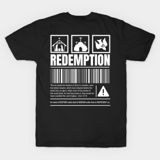 Redemption Through Jesus Christ Church T-Shirt